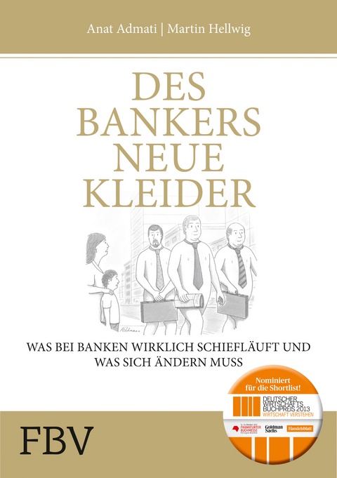 Des Bankers neue Kleider - Martin Hellwig, Anat Admati