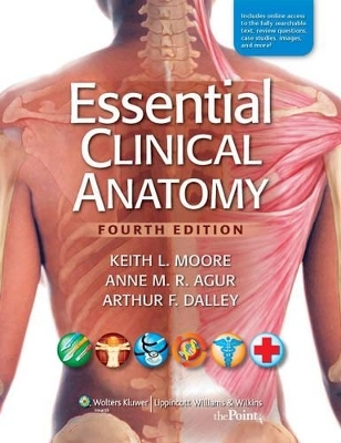 Moore Essential Clinical Anatomy 4e & Moore's Clinical Anatomy Review Powered by Prepu Package -  Lippincott Williams &  Wilkins, Dr Keith L Moore