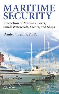 Maritime Security - Daniel J. (Embry-Riddle Aeronautical University Worldwide and Private Investigator &amp Ph.D; Harrisburg Security Consultant  Pennsylvania  USA) Benny