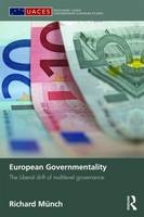 European Governmentality -  Richard Munch