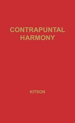 Contrapuntal Harmony for Beginners.