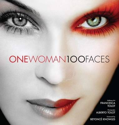 One Woman 100 Faces - Francesca Tolot, Alberto Tolot