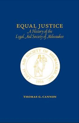 Equal Justice - Thomas G. Cannon