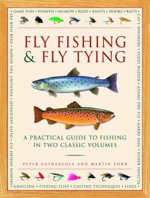 Fly Fishing & Fly Tying (2-Book Slipcase) - Peter Gathercole, Martin Ford