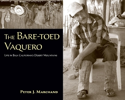 The Bare-toed Vaquero - Peter J. Marchand