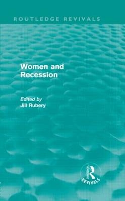 Women and Recession (Routledge Revivals) - 