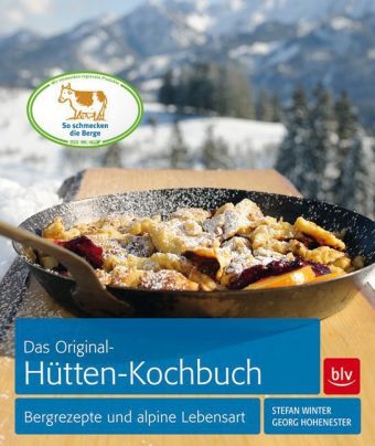 Das Original-Hütten-Kochbuch - Stefan Winter, Georg Hohenester