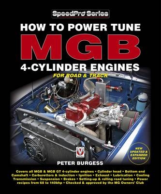 How to Power Tune MGB 4-cylinder Engines - Peter Burgess