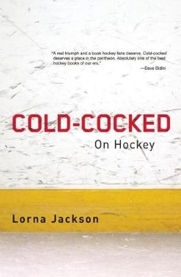 Cold-Cocked - Lorna Jackson