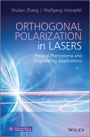 Orthogonal Polarization in Lasers - S Zhang