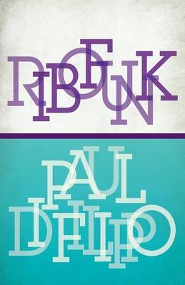 Ribofunk - Paul Di Filippo