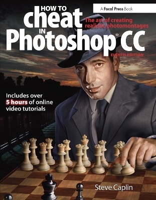 How To Cheat In Photoshop CC - Steve Caplin