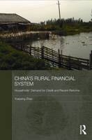 China''s Rural Financial System - China) Zhao Yuepeng (China Banking Regulatory Commission