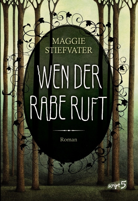 Wen der Rabe ruft - Maggie Stiefvater