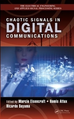 Chaotic Signals in Digital Communications - 