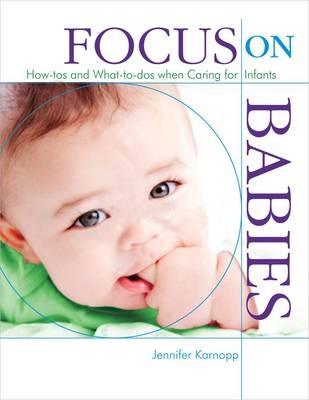Focus on Babies - Jennifer R. Karnopp