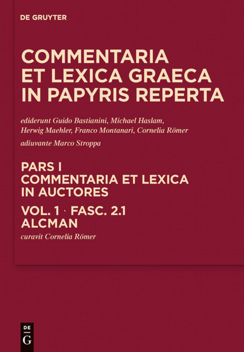 Commentaria et lexica Graeca in papyris reperta (CLGP). Commentaria... / Alcman - 