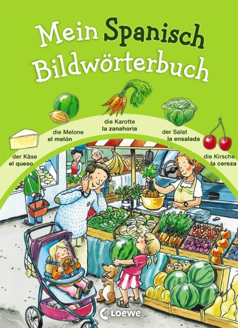 Mein Spanisch Bildwörterbuch