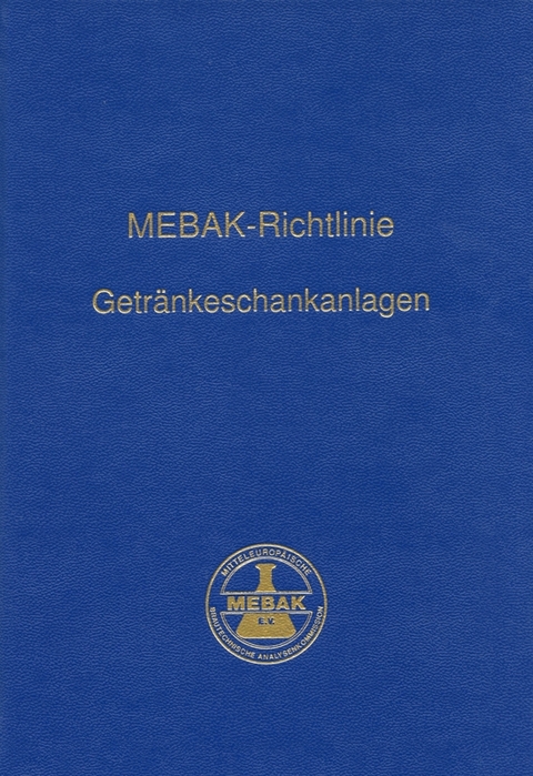 MEBAK-Richtlinie "Getränkeschankanlagen"