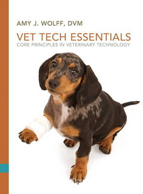 Vet Tech Essentials - Amy Wolff