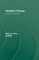 Sandplay Therapy -  Grace L. Hong