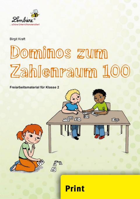 Dominos zum Zahlenraum 100 - Birgit Kraft