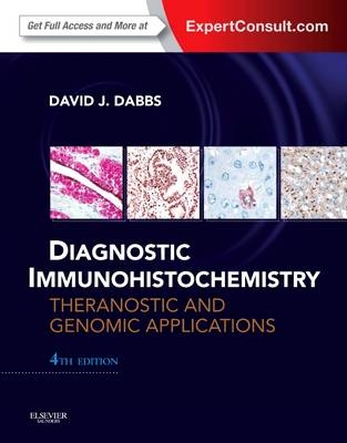 Diagnostic Immunohistochemistry - David J. Dabbs