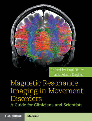 Magnetic Resonance Imaging in Movement Disorders - 