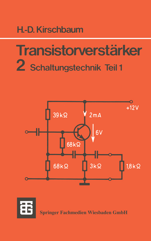 Transistorverstärker - Hans-Dieter Kirschbaum