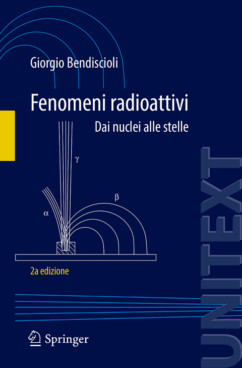 Fenomeni radioattivi - Giorgio Bendiscioli