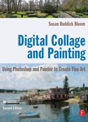 Digital Collage and Painting -  Susan Ruddick Bloom