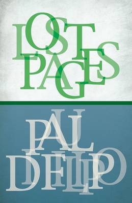 Lost Pages - Paul Di Filippo