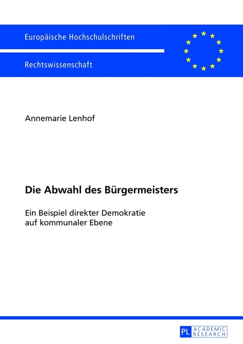 Die Abwahl des Bürgermeisters - Annemarie Lenhof