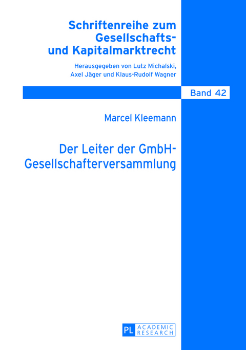 Der Leiter der GmbH-Gesellschafterversammlung - Marcel Kleemann