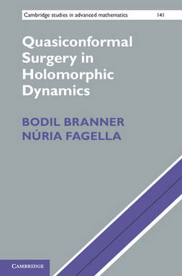 Quasiconformal Surgery in Holomorphic Dynamics - Bodil Branner, Núria Fagella