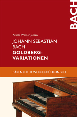 Johann Sebastian Bach. Goldberg-Varationen - Arnold Werner-Jensen