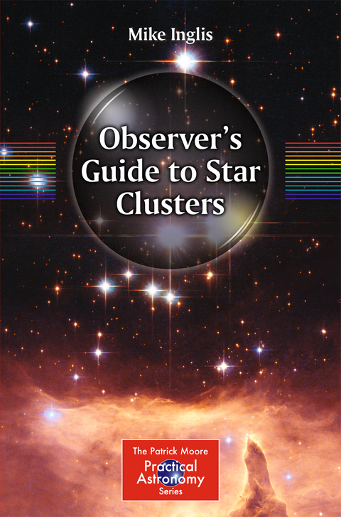 Observer’s Guide to Star Clusters - Mike Inglis