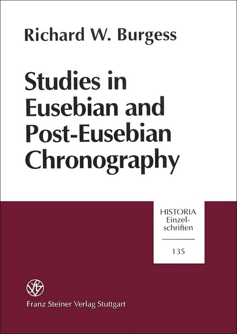 Studies in Eusebian and Post-Eusebian Chronography