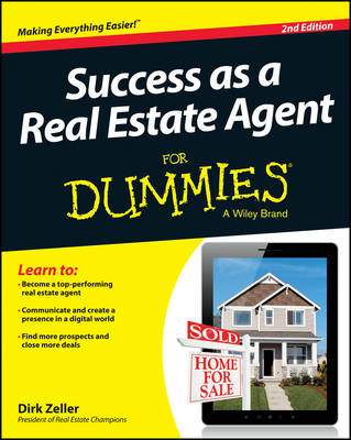 Success as a Real Estate Agent For Dummies - Dirk Zeller