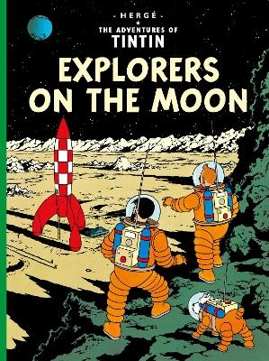 Explorers on the Moon -  Hergé