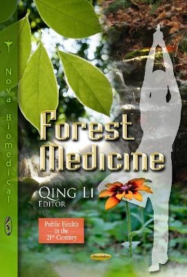 Forest Medicine - 