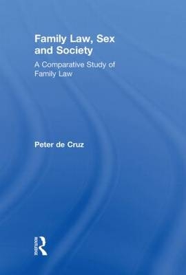 Family Law, Sex and Society - UK) De Cruz Peter (Liverpool John Moores University