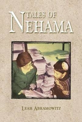 Tales of Nehama - Leah Abramowitz