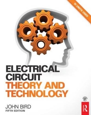 Electrical Circuit Theory and Technology, 5th ed - John Bird