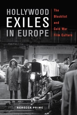 Hollywood Exiles in Europe - Rebecca Prime