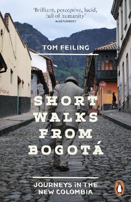 Short Walks from Bogotá - Tom Feiling