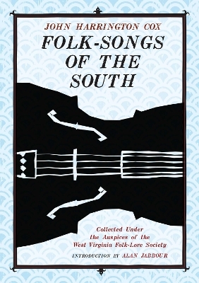 Folk-Songs of the South - 