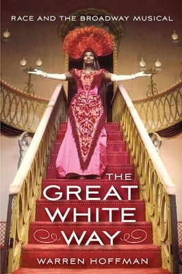 The Great White Way - Warren Hoffman