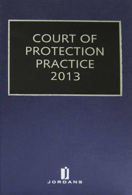 Court of Protection Practice - Gordon Ashton  OBE