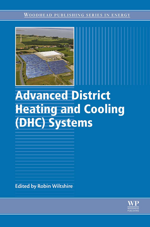 Advanced District Heating and Cooling (DHC) Systems - 